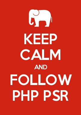 Keep calm and follow PHP PSR